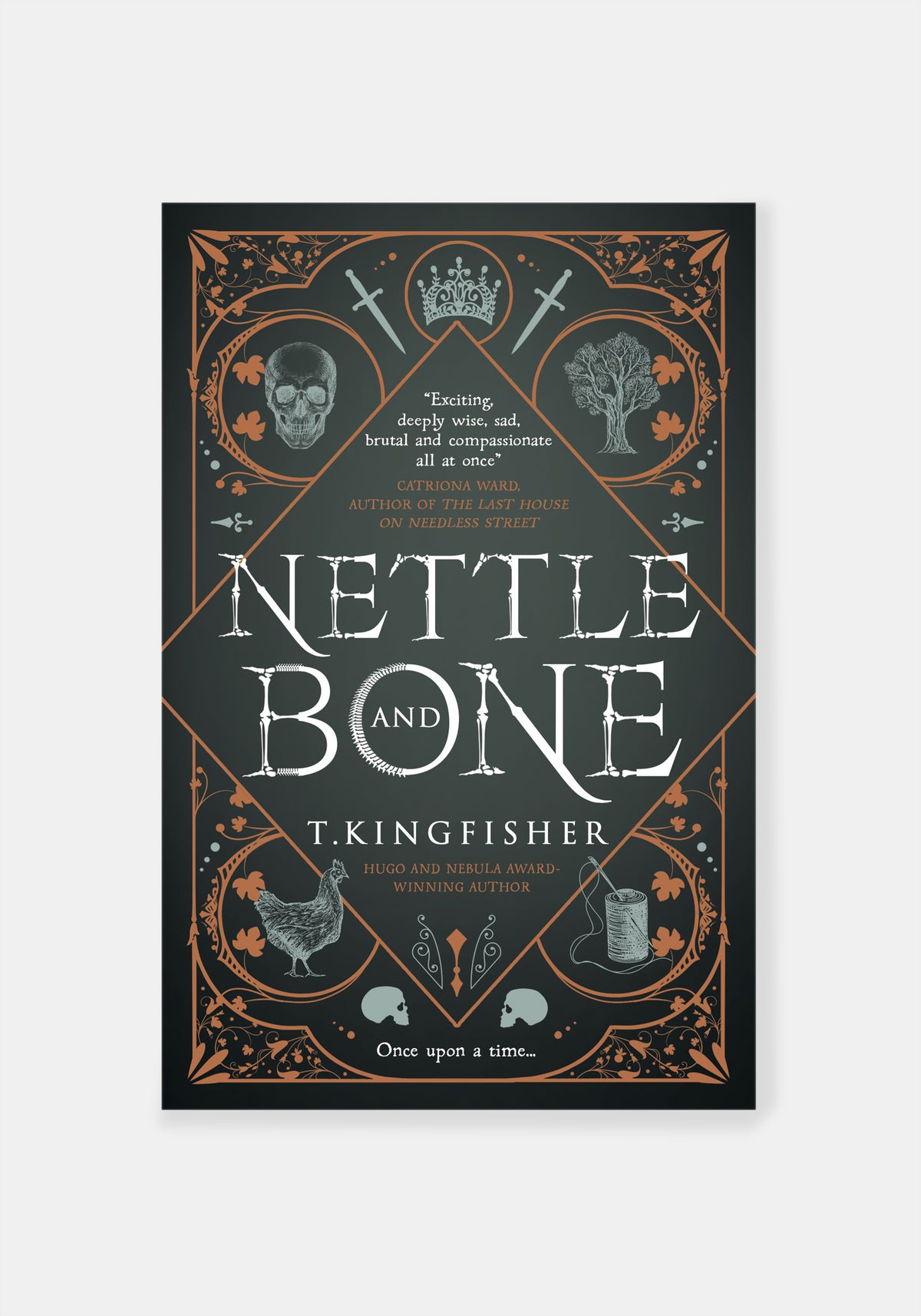 Nettle and Bone - T Kingfisher